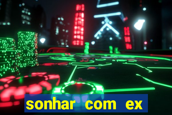 sonhar com ex colega de trabalho